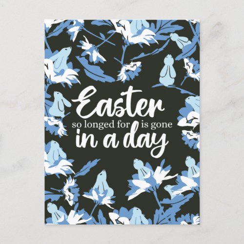 Easter so longed for is gone in a day postcard