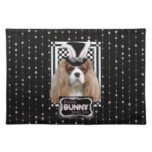 Easter - Some Bunny Loves You - Cavalier Blenheim Placemat