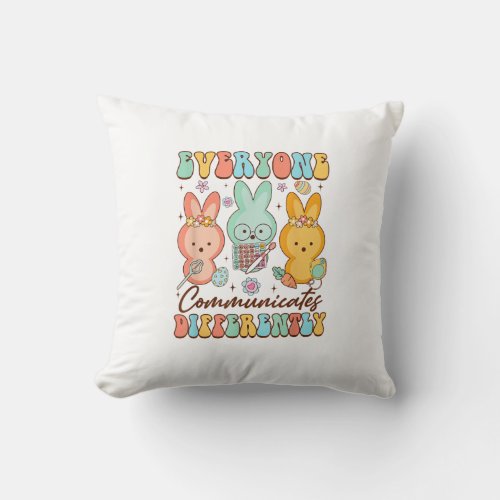 Easter Speech Therapy SLP Everyone Communicates Di Throw Pillow