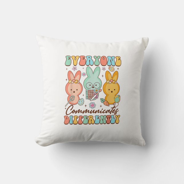 Easter Speech Therapy SLP Everyone Communicates Di Throw Pillow (Front)