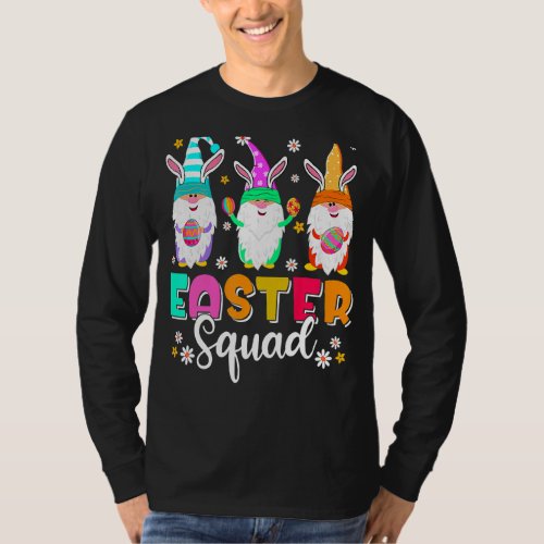 Easter Spring Easter Squad Gnome Easter Egg Huntin T_Shirt