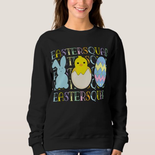 Easter Squad Bunny Chicken Clothes For Kids Women  Sweatshirt