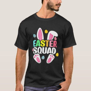 Easter Squad Bunny Ear Eggs Hunting Family Matchin T-Shirt