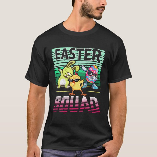 Easter Squad Dabbing Bunny Chick Egg Matching Fami T-Shirt (Front)