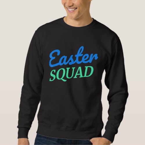 Easter Squad Family Group Matching Easter Egg Hunt Sweatshirt