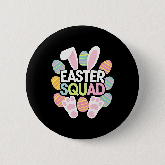 Easter Squad Family Matching Easter Day Bunny Egg  Button (Front)