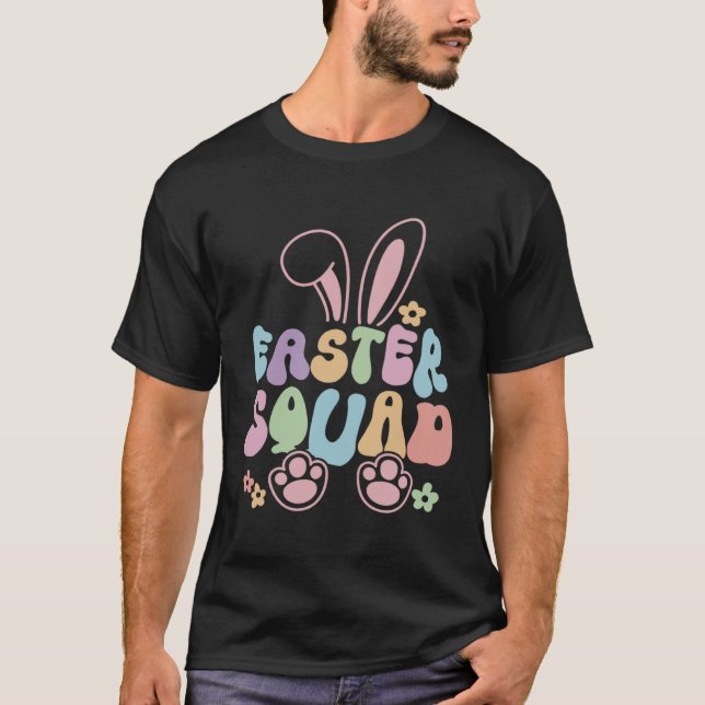 Easter Squad Family Matching Easter Day Bunny Egg  T-Shirt (Front)