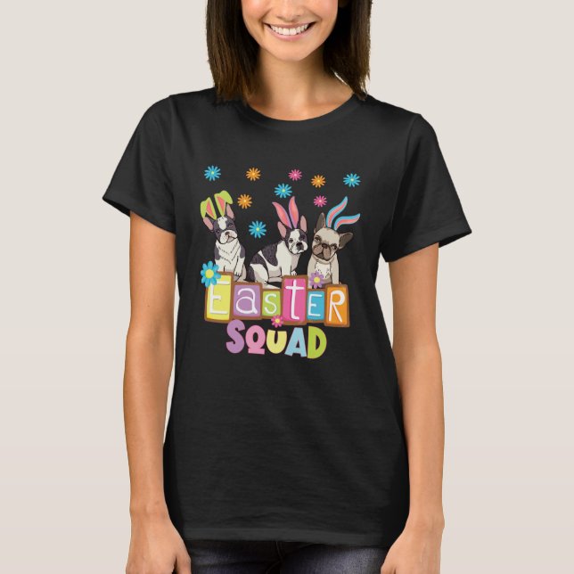 Easter Squad French Bulldog Frenchie  Souvenirs T-Shirt (Front)