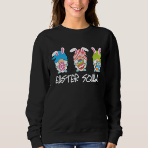 Easter Squad Gnomes Eggs Bunny Easter Day Men Wome Sweatshirt