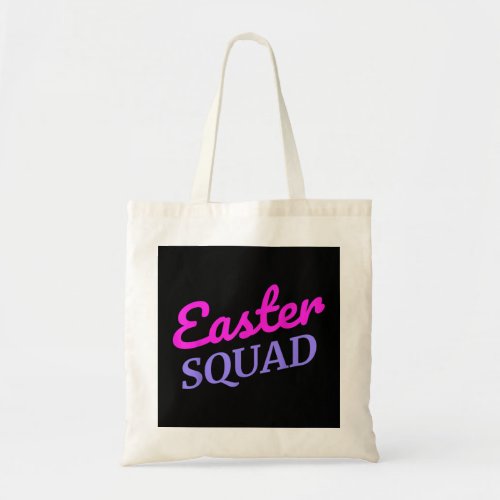 Easter Squad Matching Family Group Easter Party Eg Tote Bag