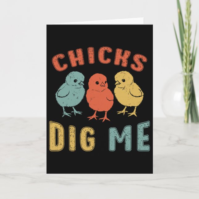 Easter Sunday Chicks Dig Me Funny Boy Chicken Love Card (Front)