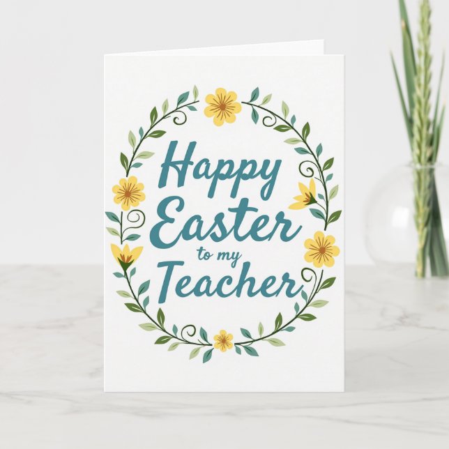 Easter Teacher Season Card (Front)