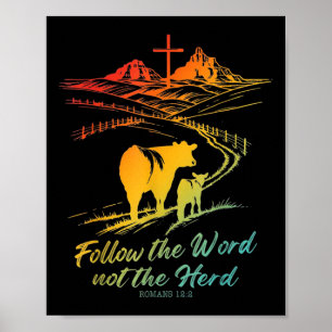 Easter Tee Follow The Word Not The Herd Romans 122 Poster
