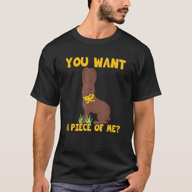 Easter  Teens Sayings Chocolate Bunny Meme T-Shirt (Front)