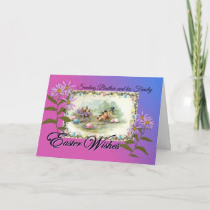 Easter Wishes for Brother and Family Chicks Asters Holiday Card