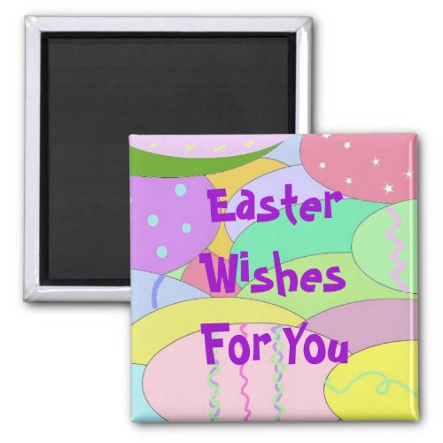 Easter Wishes For You Magnet