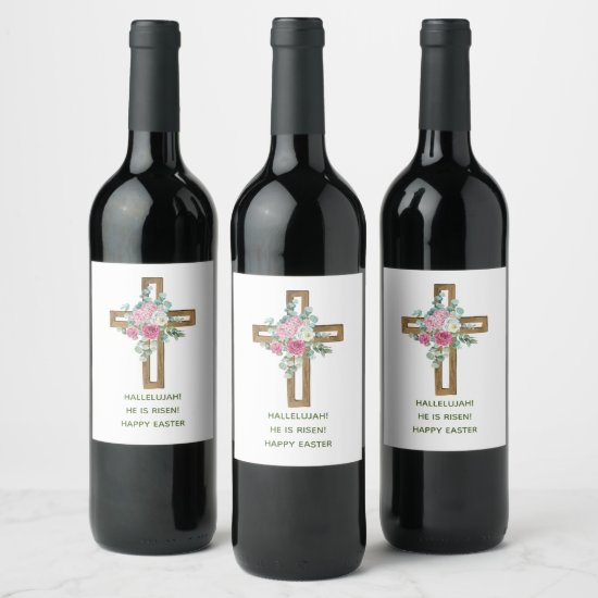 Easter Wood Cross Pink Floral He is Risen  Wine Label