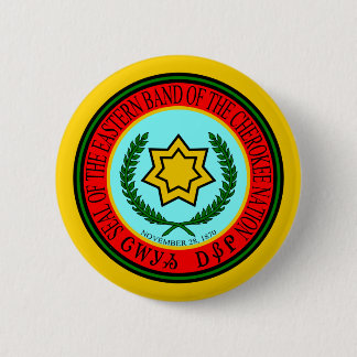 Eastern Band Of The Cherokee Seal Button