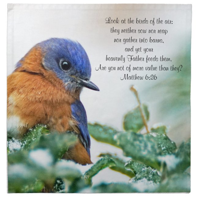 Eastern Bluebird on Limb Cloth Napkin Matthew 6:26 (Front)