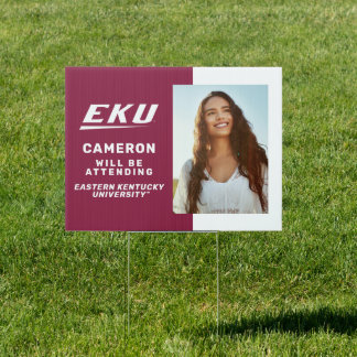 Eastern Kentucky University | EKU Sign