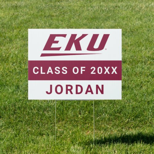 Eastern Kentucky University  EKU Sign