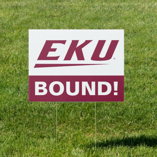 Eastern Kentucky University  EKU Sign