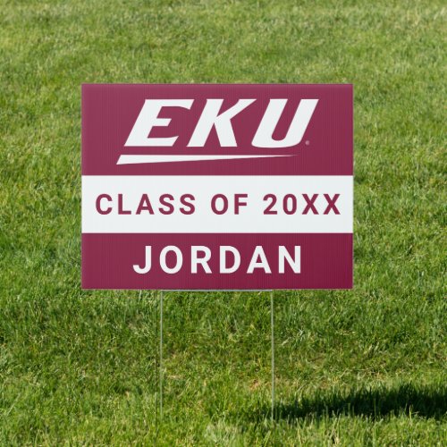 Eastern Kentucky University  EKU Sign