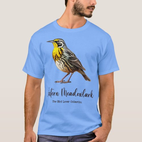 Eastern Meadowlark The Bird Lover Collection TShir T_Shirt