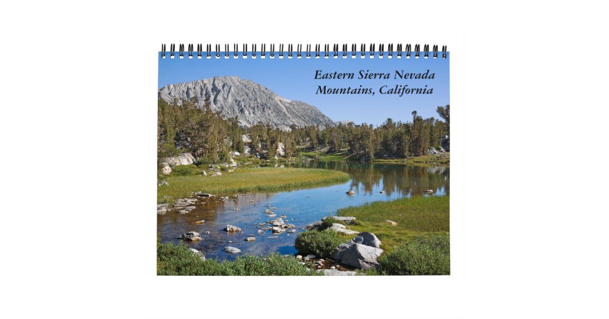 Eastern Sierra Nevada Mountains. Calendar