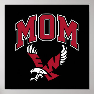 Eastern Washington University Mom Poster