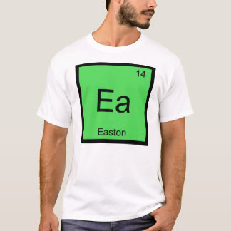 Easton Name Chemistry Element Periodic Table T-Shirt