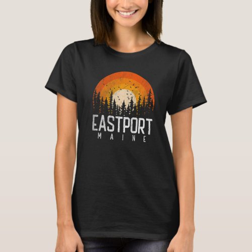 Eastport Maine ME Retro Style Vintage 70s 80s 90s T_Shirt