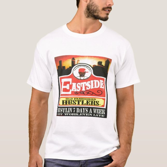 EASTSIDE HUSTLERS T-SHIRT (Front)