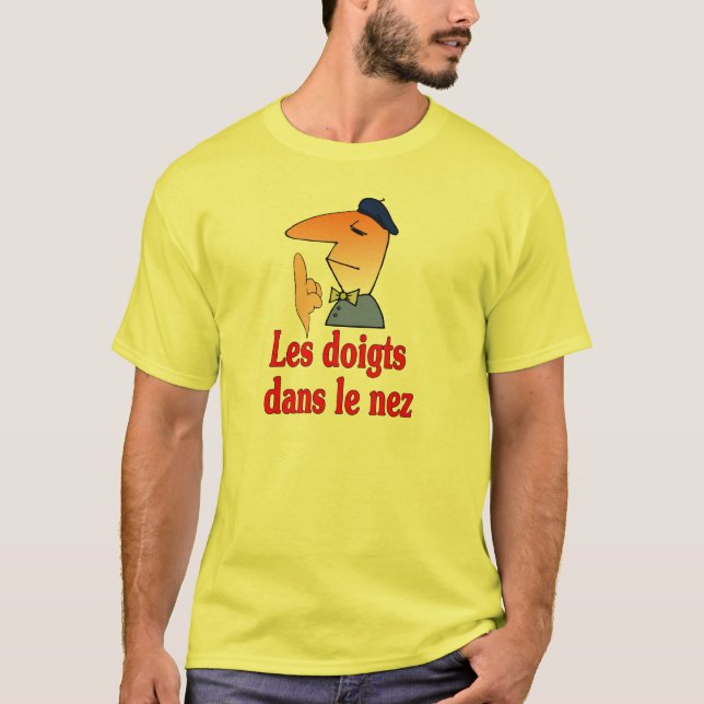 Easy: As fingers in a nose (French) T-Shirt (Front)