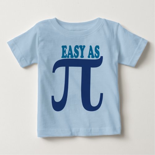 Easy As Pi Baby T_Shirt