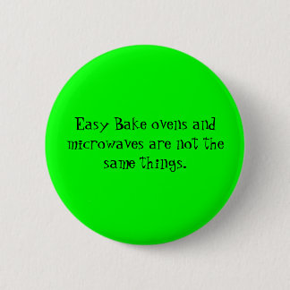 Easy Bake Ovens Pinback Button