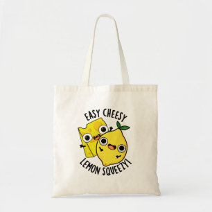 Easy Cheesy Lemon Squeesy Funny Food Pun Tote Bag