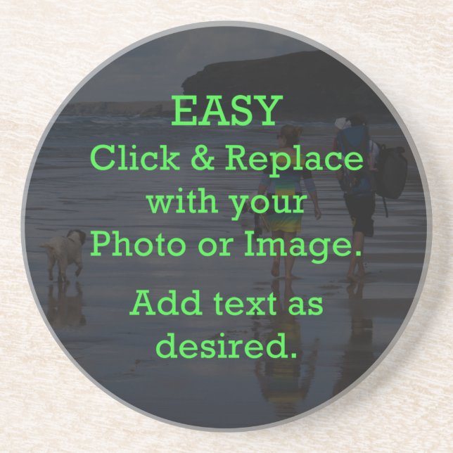 Easy Click & Replace Image to Create Your Own Sandstone Coaster (Front)