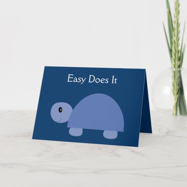 Easy Does It blue turtle recovery card (Front)