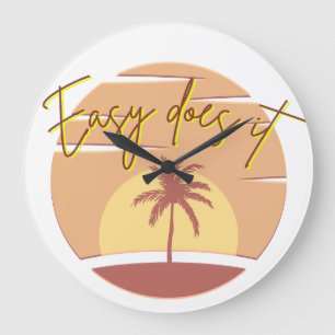 Easy Does it Clock