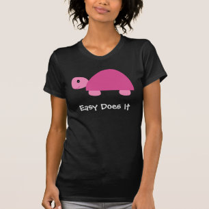 Easy does it pink turtle black recovery T-shirt