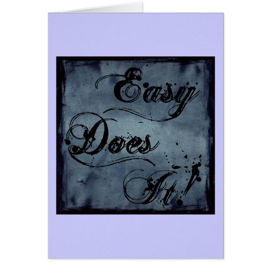 Easy Does It Watercolor (Front)