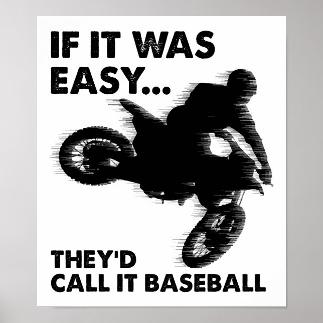 Easy is Baseball Funny Poster (Front)