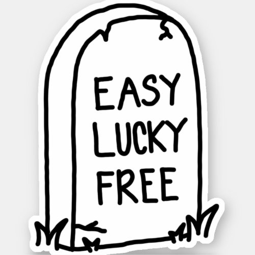 Easy Lucky Free Sticker