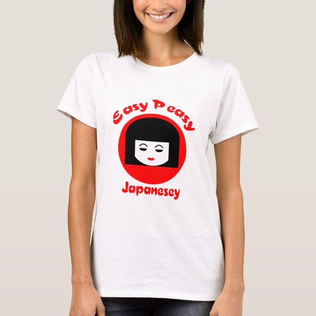 Easy Peasy Japanesey T-Shirt (Front)