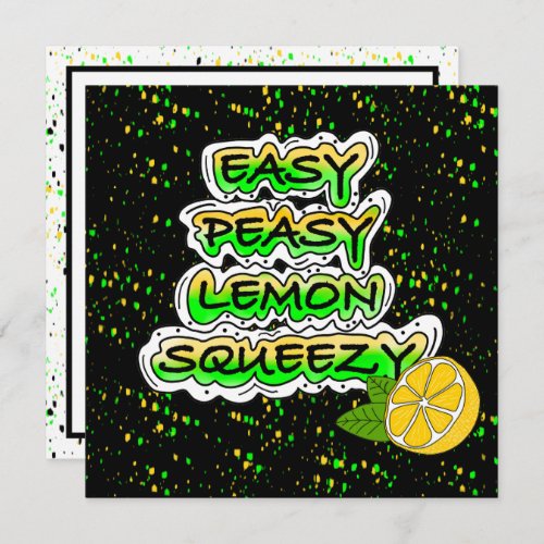 Easy Peasy Lemon Squeezy  Encouragement