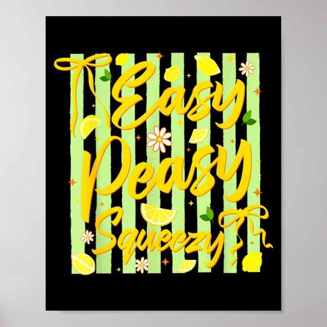 Easy peasy lemon squeezy funny summer vibes poster (Front)