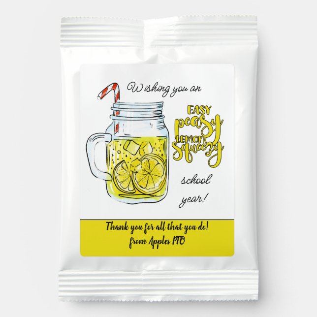 easy peasy lemon squeezy school year teacher gift  lemonade drink mix (Front)