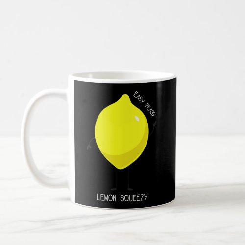 Easy Peasy Lemon Squeezy Shirt Funny Summer Lemon  Coffee Mug