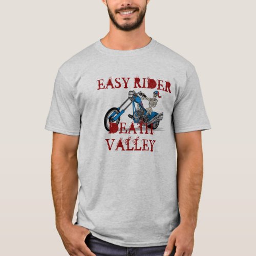 easy rider Death Valley T_Shirt